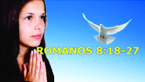 Romanos 8:18-27